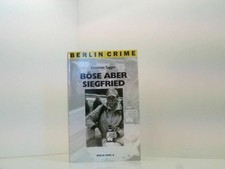 Böse aber Siegfried. Der